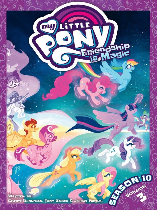 Title details for My Little Pony: Friendship is Magic (2012), Season 10, Volume 3 by Celeste Bronfman - Available